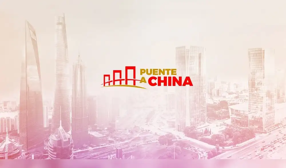 Puente a China: un espacio que resalta la relación chino-peruana a todo nivel