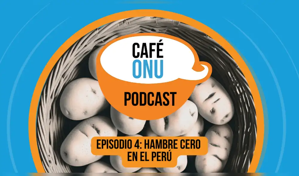 Café ONU: Hambre Cero en el Perú