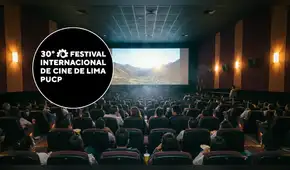 Festival de Cine de Lima 2026: conoce las películas aclamadas que llegarán al certamen