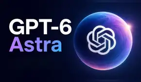 Llega GPT-6 Astra: así es la IA más avanzada de OpenAI hasta la fecha