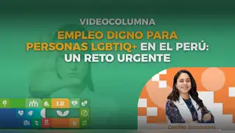 Empleo digno para personas LGBTIQ+ en el Perú