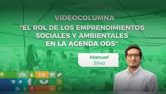 El rol de los emprendimientos sociales y ambientales en la agenda ODS
