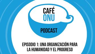 Una organización para la humanidad y el progreso