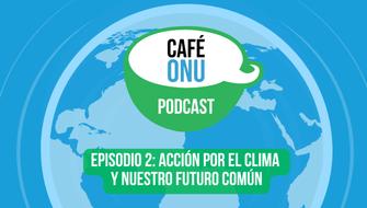 Acción por el clima y nuestro futuro común