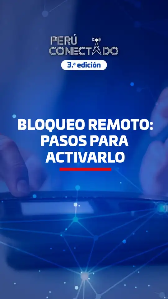 Bloqueo remoto: cómo activarlo fácil y rápido